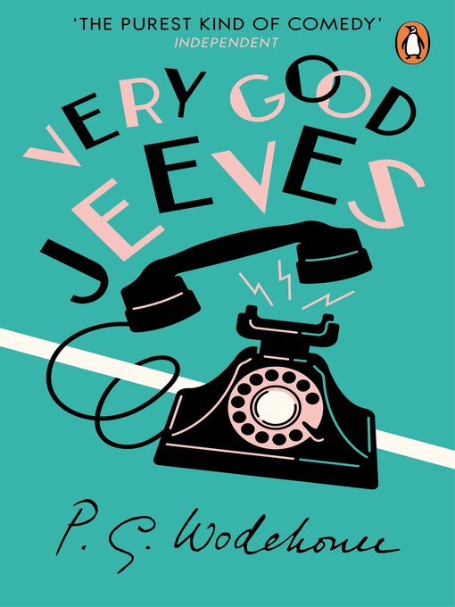 Title details for Very Good, Jeeves by P.G. Wodehouse - Available